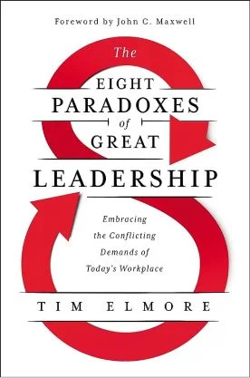 EIGHT PARADOXES OF GREAT LEADERSHIP
